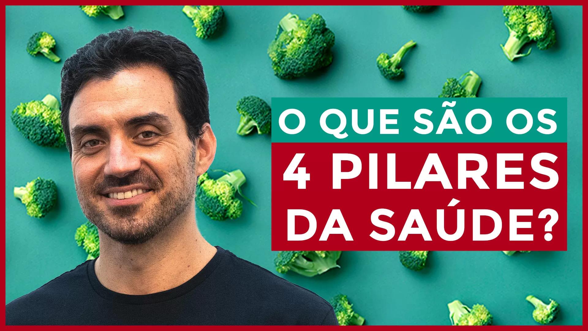 Os 4 Pilares da Saúde: o que são, como surgiram e importância